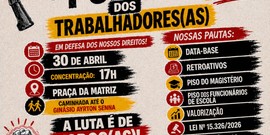 SINTET PALMAS E CUT CONVOCAM CLASSE TRABALHADORA PARA ATO PÚBLICO NO DIA 30/04